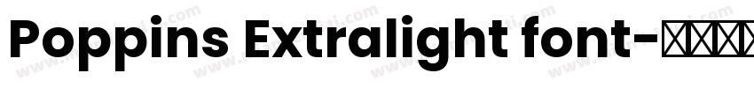 Poppins Extralight font字体转换